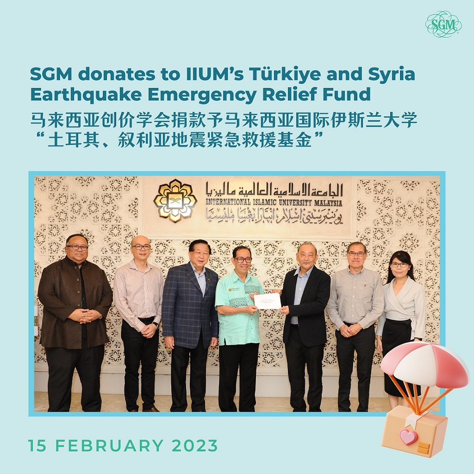 SGM donates to IIUM’s Türkiye and Syria Earthquake Emergency Relief Fund